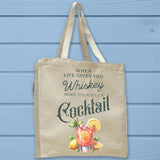 When Life Gives You Cocktail - Whiskey Tote Bag - Unisex