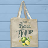 When Life Gives You Mojitos Full Gusseted Organic Tote Bag