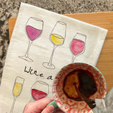 Wine a Bit Tea Towel – Relaxation Gift – Avery's Home
