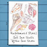 Retirement Plan Tea Towel – Beach Life Gift – Avery's Home
