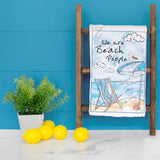 We Are Beach People Tea Towel – Coastal Saying Gift – Avery's Home