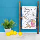 Seagull French Fry Tea Towel – Funny Beach Quote – Avery's Home