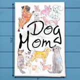 Dog Mom Tea Towel – Mother's Day Gift for Pet Moms – Avery's Home