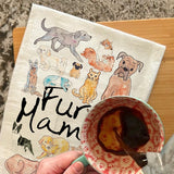 Fur Mama Tea Towel – Pet Parent Gift – Avery's Home