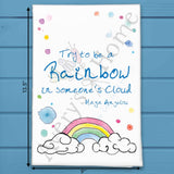 Be a Rainbow Tea Towel – Uplifting Cheerful Decor – Avery's Home
