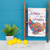 Gobble Till You Wobble Tea Towel – Funny Turkey Decor – Avery's Home
