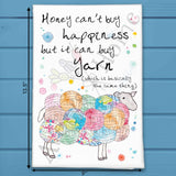 Money Buys Yarn Tea Towel – Funny Crafter Gift – Avery's Home