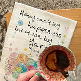 Money Buys Yarn Tea Towel – Funny Crafter Gift – Avery's Home