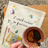 Rather Be Quilting Tea Towel – Cozy Hobby Decor – Avery's Home
