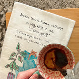 Never Leave Without Coffee Tea Towel – Daily Truth – Avery's Home
