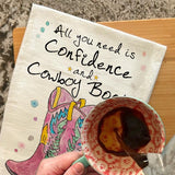 Cowboy Boots Confidence Tea Towel – Western Attitude – Avery's Home