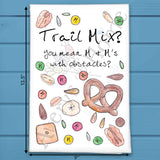 Trail Mix Ingredients Tea Towel – Camping Snack Humor – Avery's Home