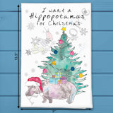 I Want a Hippopotamus For Christmas Tea Towel – Playful Holiday Song