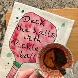 Deck the Pickleball Tea Towel – Holiday Court Sass