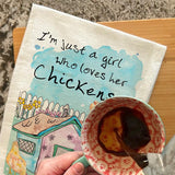 Girl Who Loves Her Chickens Tea Towel – Coop Queen