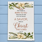 Do Not Be Afraid…a SAVIOR is Born Christmas Tea Towel