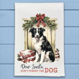 Dear Santa Don't Forget the Dog Christmas