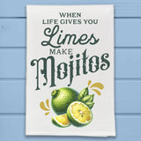 When Life Gives You Mojitos Kitchen Dish Towel