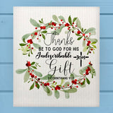 Thanks be to GOD for HIS Gift Christmas Wreath Dishcloth