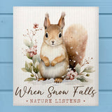 When Snow Falls Nature Listens Squirrel Dishcloth