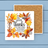 Oh Give Thanks to the LORD Autumn Wreath Stone Coaster